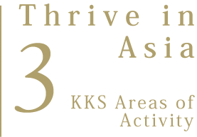 3. KKS Areas of Activity Thrive in Asia